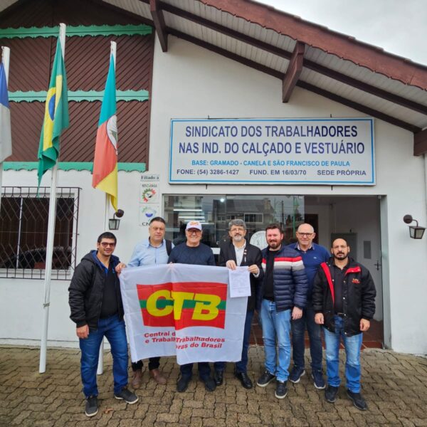 Sindicato dos trabalhadores do Calçado e Vestuário de Gramado filia-se à CTB