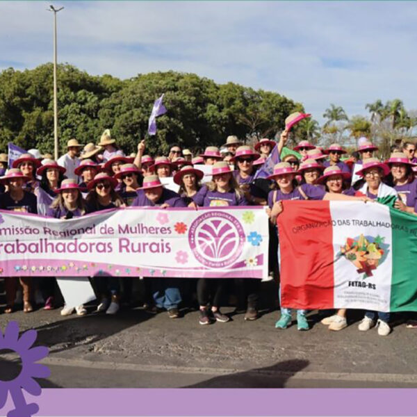 FETAG RS: Marcha das Margaridas foi histórica