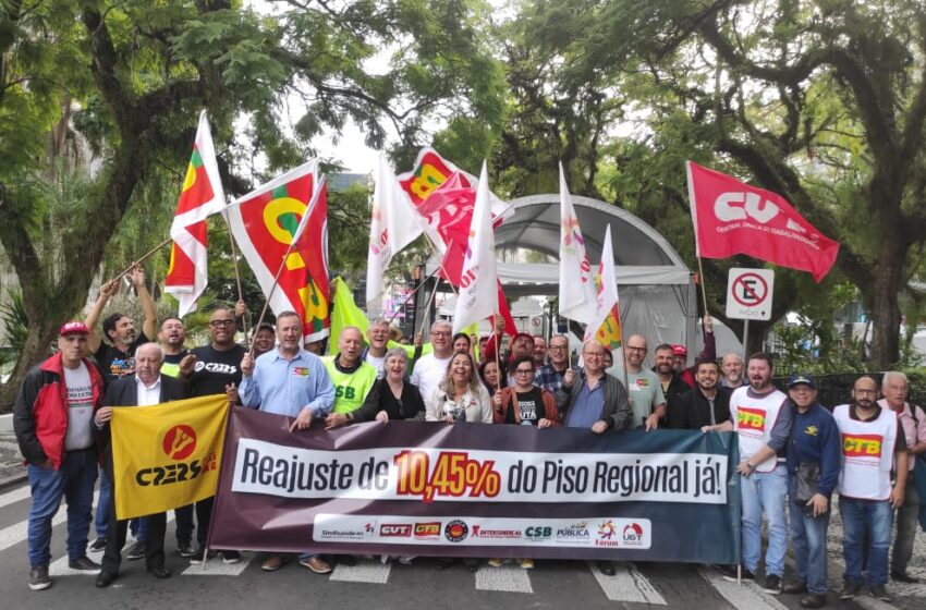  Manifesto das Centrais Sindicais cobra urgência na votação do PL que reajusta o Mínimo Regional e defende retroatividade na aplicação